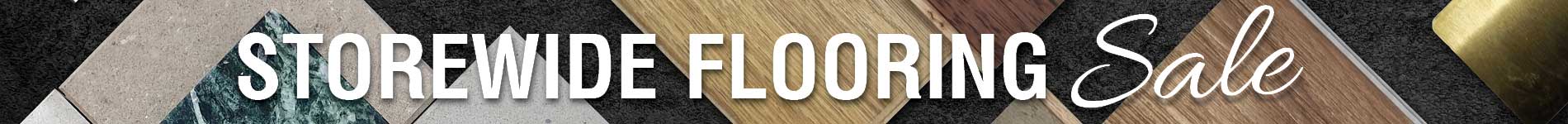 Storewide Flooring Sale Going On Now! Hurry sale ends soon!