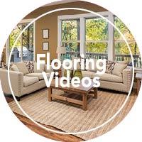 Flooring Videos - click here!