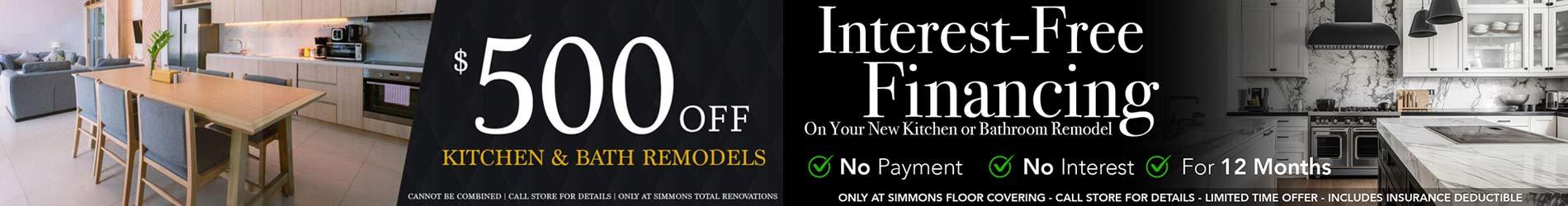 $500 Off Kitchen & Bath Remodels - Interest Free Financing Available