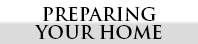 Preparing Your Home