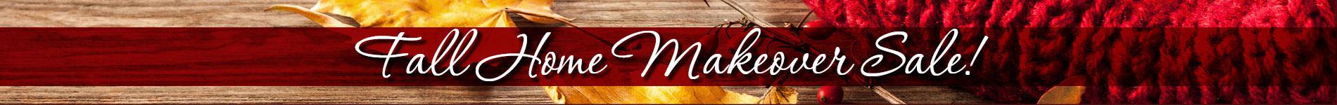 Fall Home Makeover Sale